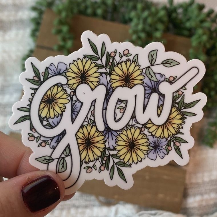 Grow Vinyl Sticker